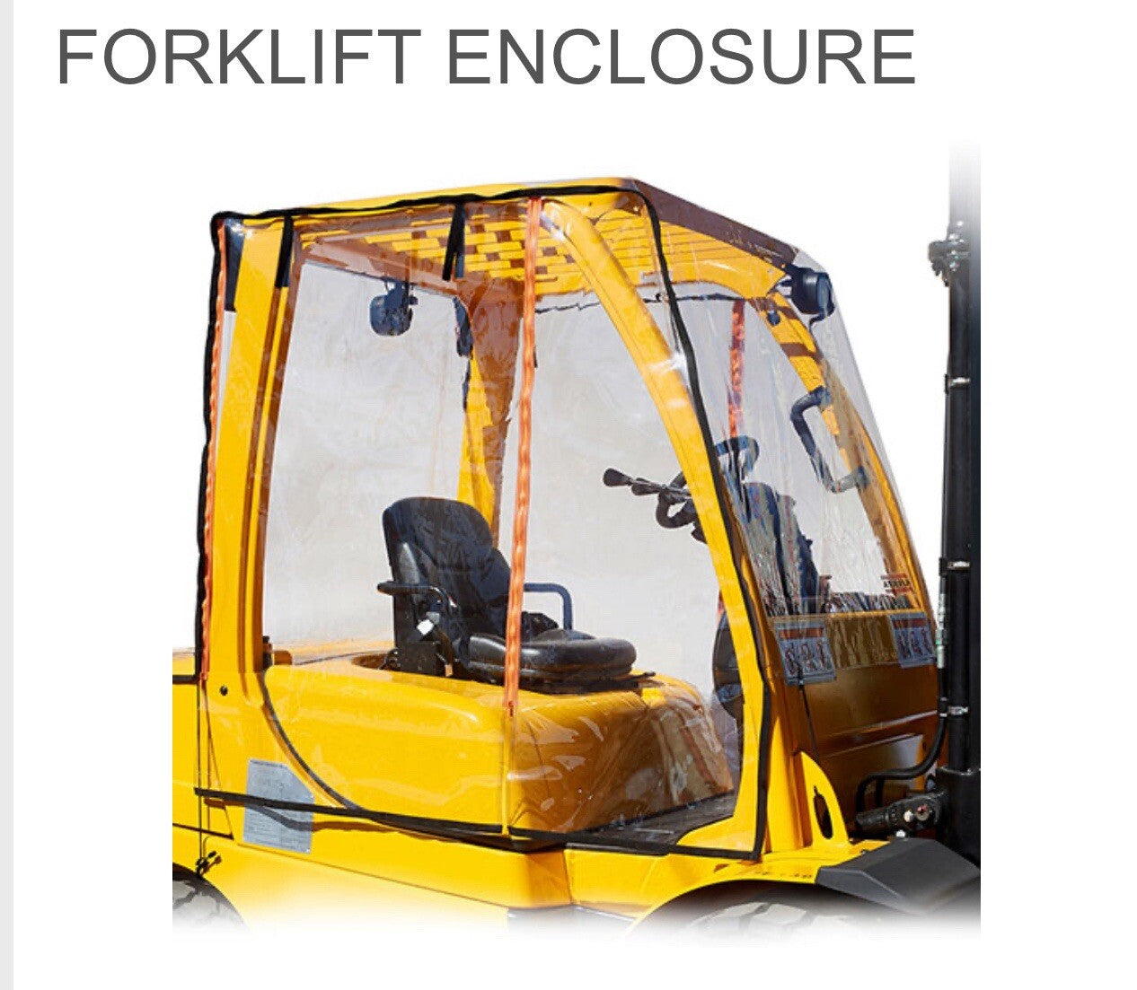 Universal Forklift Cab Enclosure | Fits Lifts With Capacity up to 8,000lbs