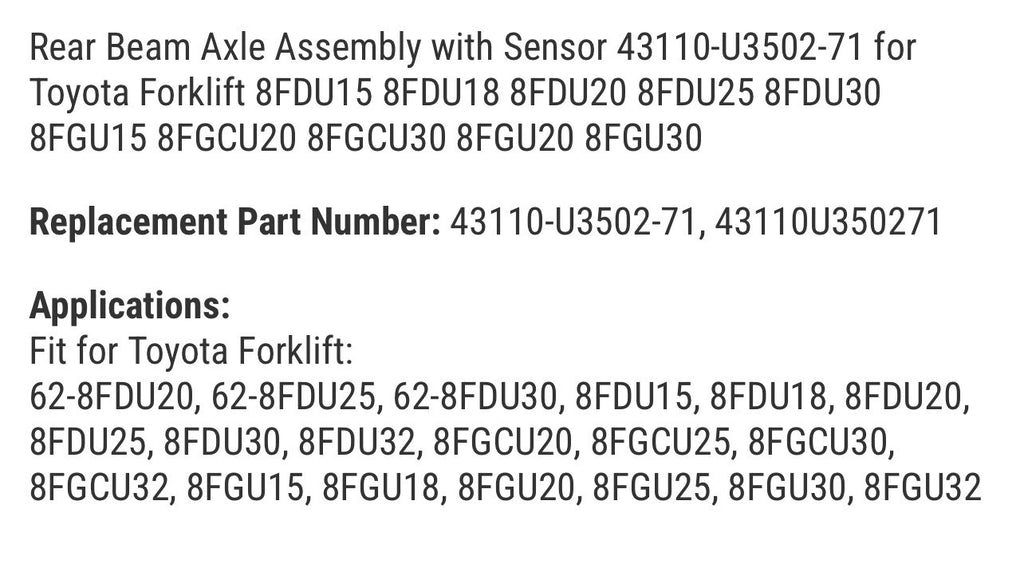 Rear Beam Axle Assembly with Sensor 43110-U3502-71 for Toyota Forklift