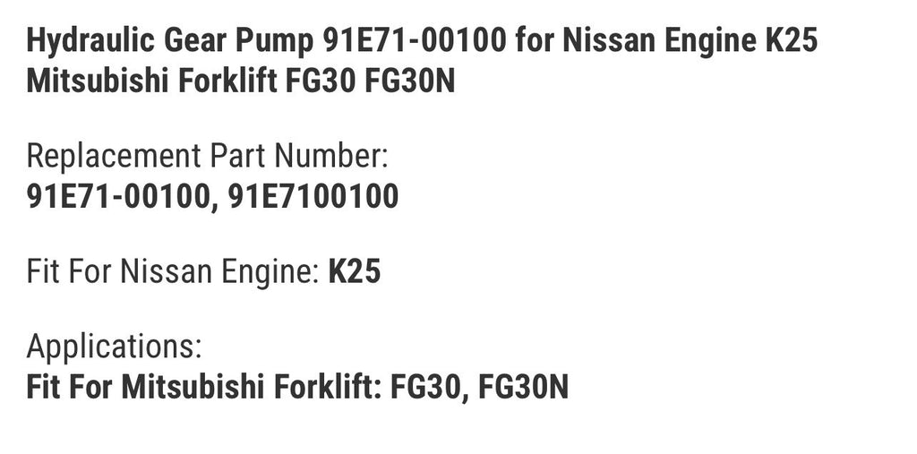 Hydraulic Gear Pump 91E71-00100 for Nissan Engine K25 Mitsubishi Forklift
