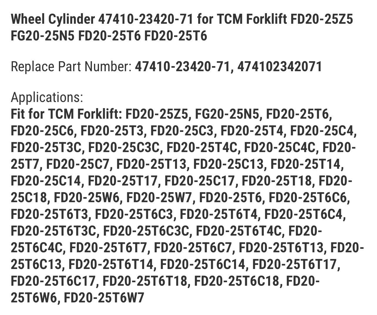 Wheel Cylinder 47410-23420-71 for Toyota Forklift 7FDU20 8FDU20 7FGU20 7FGU25 8F